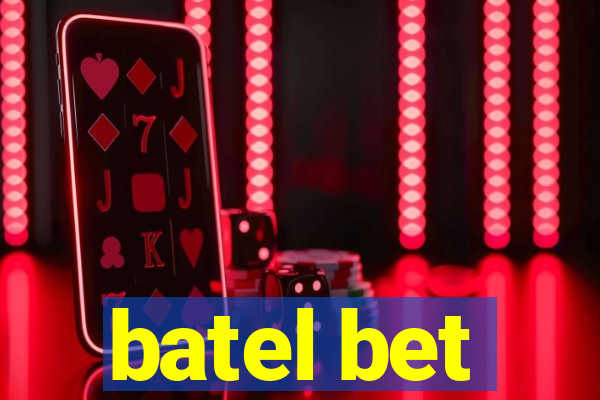 batel bet